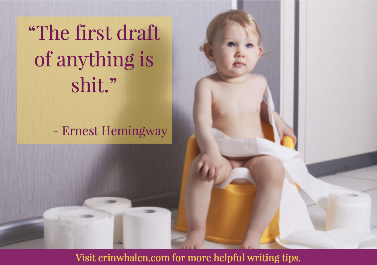 the first draft of anything is shit